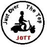 Just Over The Top - JOTT